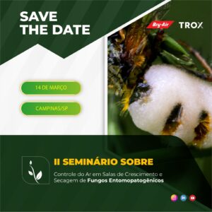 2 Seminário sobre controle do ar em salas de crescimento e secagem de fungos entomopatogênicos